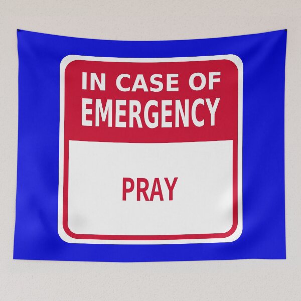 Item preview, In Case of Emergency: Pray designed and sold by Karate Octopus.