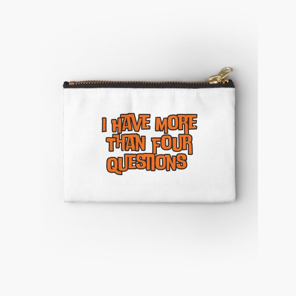 Item preview, I Have More Than Four Questions  designed and sold by AfterHoursFM.