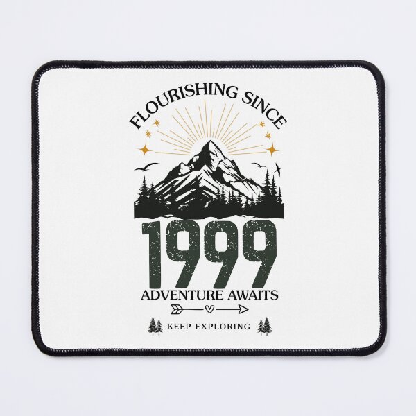 Item preview, 1999 Flourishing Since Mountain Adventure Birthday Design designed and sold by FlareCraftStudio.