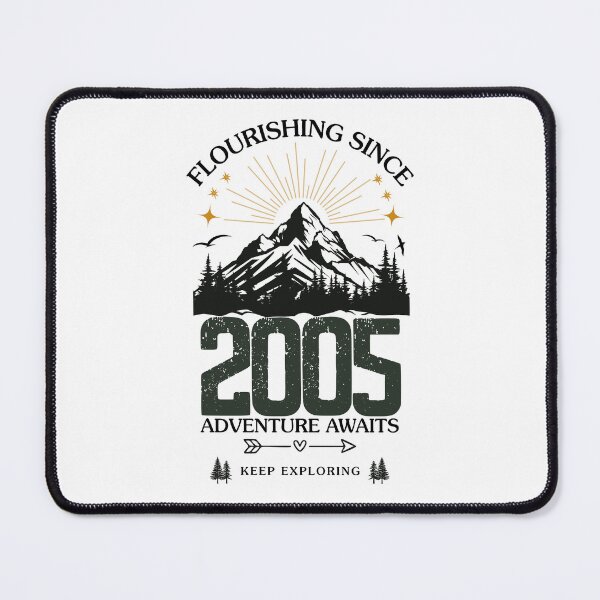 Item preview, 2005 Flourishing Since Mountain Adventure Birthday Design designed and sold by FlareCraftStudio.