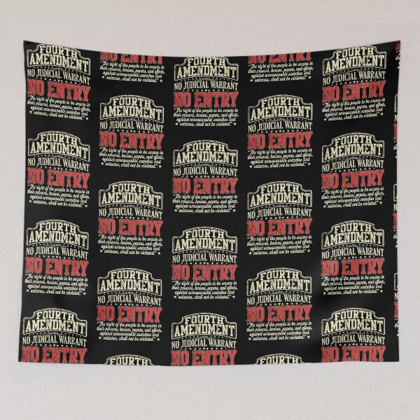 Item preview, Fourth Amendment No Judicial Warrant No Entry Constitutional Rights Design designed and sold by JpShop10.
