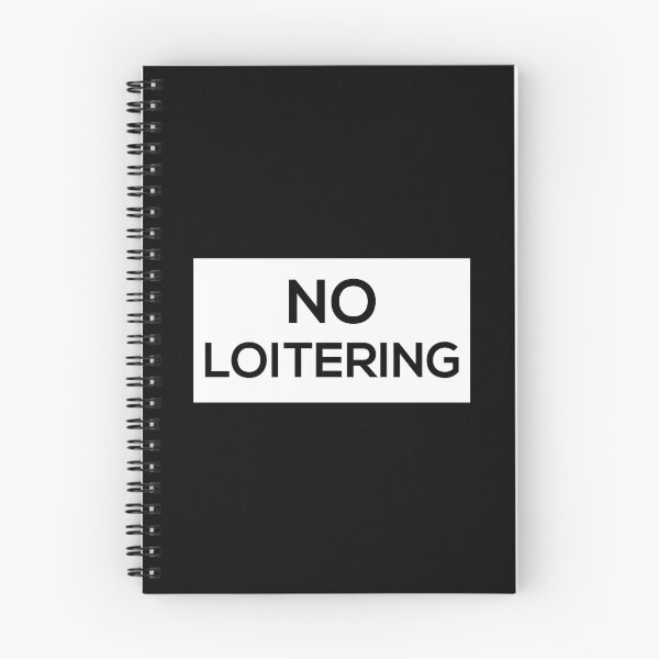 Item preview, No Loitering designed and sold by NCWoodArt.