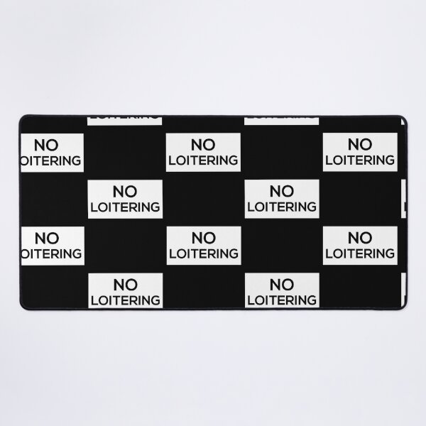 Item preview, No Loitering designed and sold by NCWoodArt.