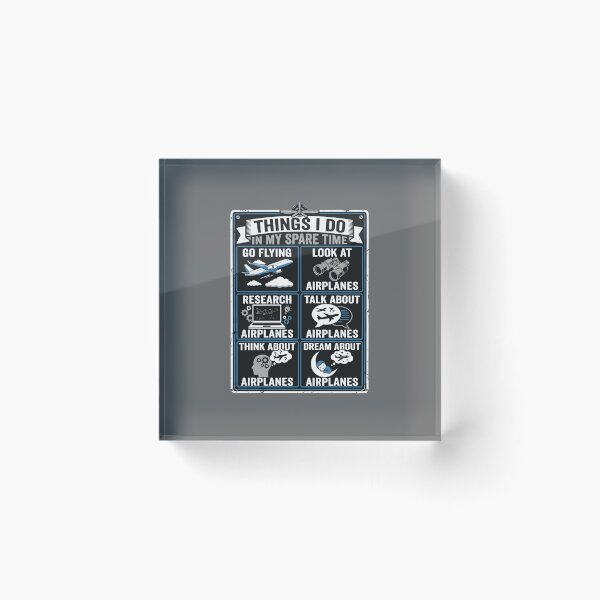 Item preview, Things I Do In My Spare Time Go Flying Look At Airplanes Research Talk About Airplanes Think About Airplanes Dream About Airplanes Pilot Aviation Airplane Lover designed and sold by SofiBlair.