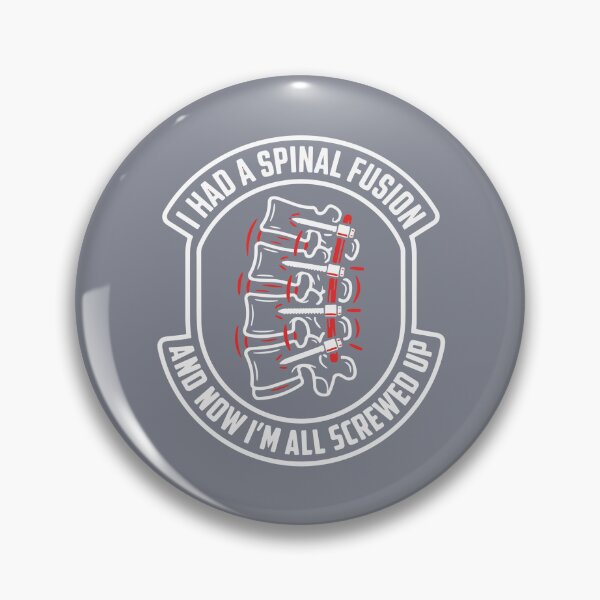 Item preview, I Had A Spinal Fusion And Now I'm All Screwed Up Back Surgery Patient Recovery designed and sold by SofiBlair.