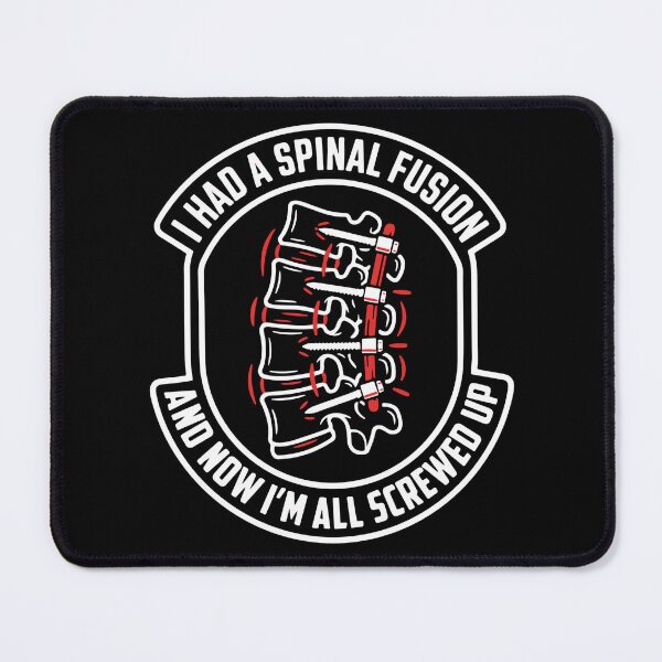 Item preview, I Had A Spinal Fusion And Now I'm All Screwed Up Back Surgery Patient Recovery designed and sold by SofiBlair.