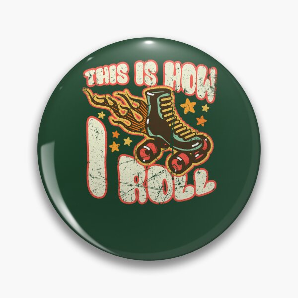 Item preview, This Is How I Roll - Roller Skates - Roller Skater 557 designed and sold by IsaGalleryA.