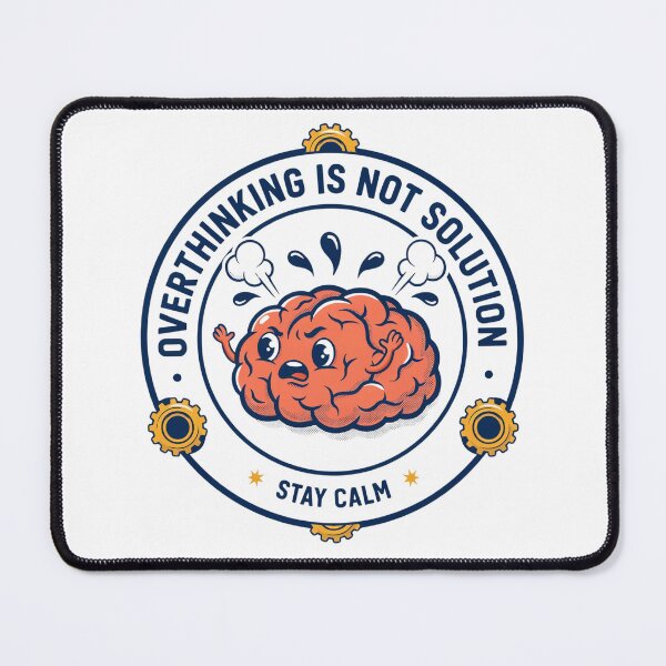Item preview, Overthinking is not solution designed and sold by RAJASWARSTORE.