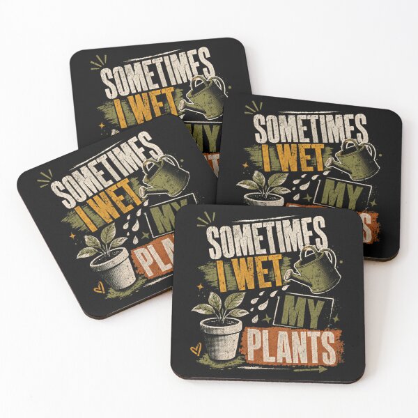 Item preview, Sometimes I Wet My Plants Gardener Humor Plant Lover designed and sold by HumansStuck12.