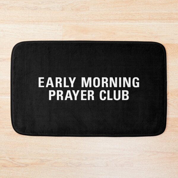 Item preview, Early Morning Prayer Club designed and sold by katrinalocke.