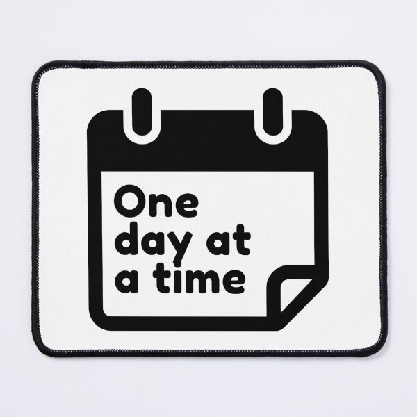Item preview, one day at a time designed and sold by MagdalenaRulez.