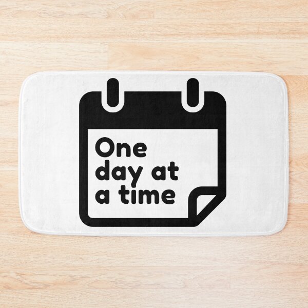 Item preview, one day at a time designed and sold by MagdalenaRulez.