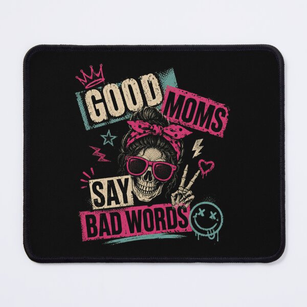 Item preview, Good Moms Say Bad Words Messy Bun Mom Life Motherhood Humor designed and sold by HumansStuck12.