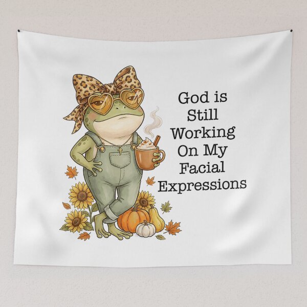 Item preview, God is Still Working on My Facial Expressions designed and sold by MiteKangerin.