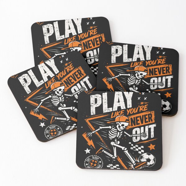 Item preview, Play Like You're Never Out Soccer Player Athlete designed and sold by SkeletonsDanger.