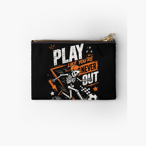 Item preview, Play Like You're Never Out Soccer Player Athlete designed and sold by SkeletonsDanger.