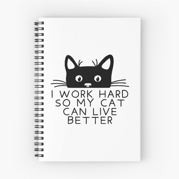 Item preview, I work hard so my cat can live better designed and sold by Dmo3HarkoArt.