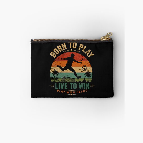 Item preview, Born To Play Live To Win Play With Heart Soccer Football Player Fan Athlete designed and sold by HumansStuck12.