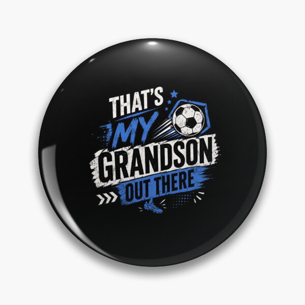 Item preview, That's My Grandson Out There Soccer Grandparent Grandkids Game Day designed and sold by SkeletonsDanger.