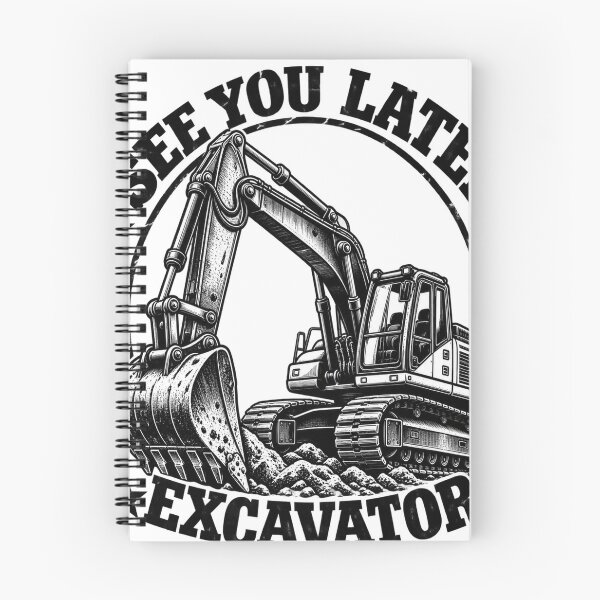 Item preview, See You Later Excavator – Heavy Equipment designed and sold by rachidloucif.