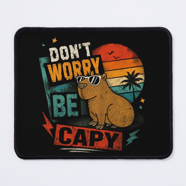 Item preview, Don't Worry Be Capy Capybara Lover Animal Humor designed and sold by JonesFlora2025.