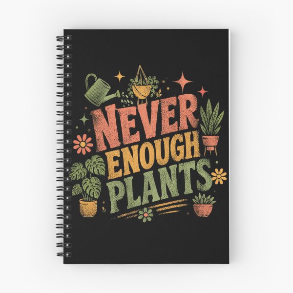 Item preview, Never Enough Plants Plant Lover Gardening Enthusiast designed and sold by RetroMini2026.