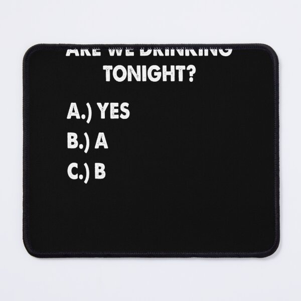 Item preview, Are We Drinking Tonight Funny Wine Drinking  designed and sold by gradexrhu.