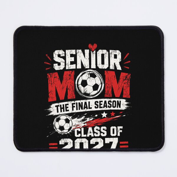 Item preview, Senior Mom The Final Season Class Of 2027 Soccer Graduation designed and sold by SkeletonsDanger.