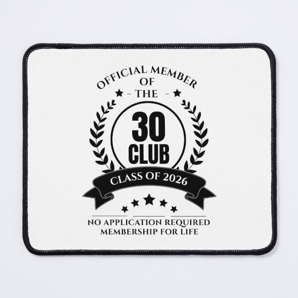 Item preview, Official Member of 30 Club Birthday designed and sold by NumbersFort.