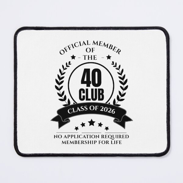 Item preview, Official Member of 40 Club Birthday designed and sold by NumbersFort.