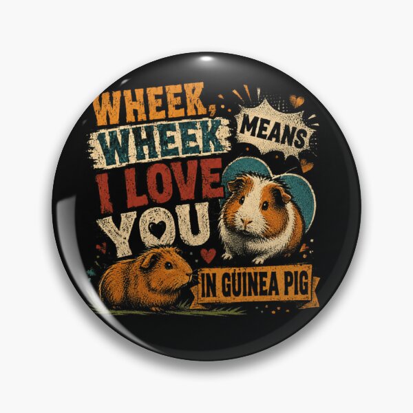 Aperçu de l'œuvre « Wheek Wheek » signifie « Je t'aime » chez les cobayes. créée et vendue par JonesFlora2025.
