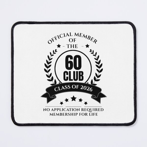 Item preview, Official Member of 60 Club Birthday designed and sold by NumbersFort.