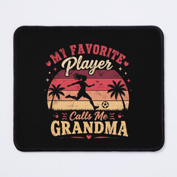 Item preview, My Favorite Player Calls Me Grandma Soccer Football Grandparent designed and sold by SkeletonsDanger.
