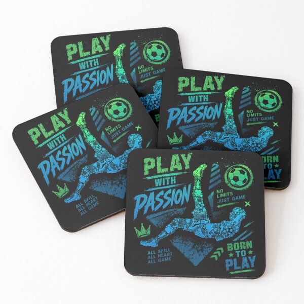 Item preview, Play With Passion Born To Play Soccer Football Player Fan designed and sold by SkeletonsDanger.