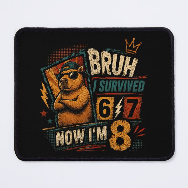 Item preview, Bruh I Survived 6 7 Now I'm 8 Eight Year Old Capybara Birthday designed and sold by JonesFlora2025.
