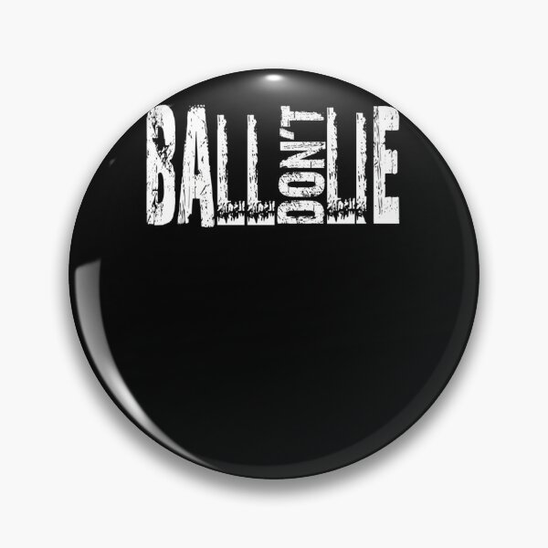 Item preview, Ball Don'T Lie  designed and sold by reymankxcib.