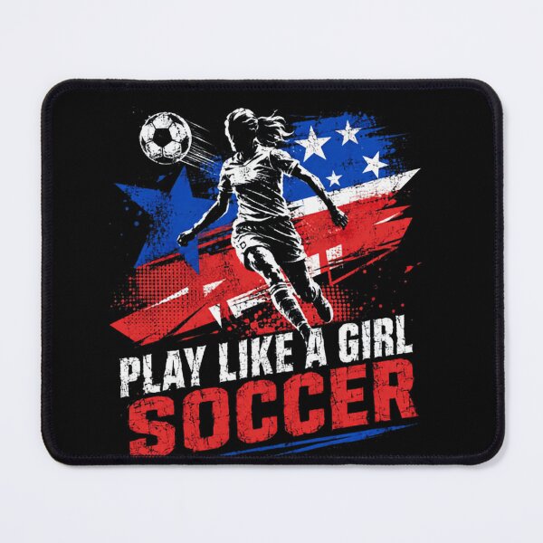 Item preview, Play Like A Girl Soccer Women's Sports USA Athlete designed and sold by RetroMini2026.