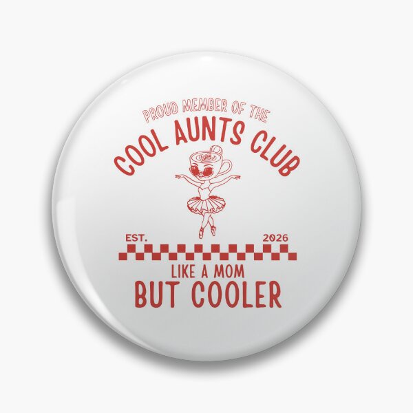 Item preview, Proud Member Of The Cool Aunts Club Like A Mom But Cooler designed and sold by kar buncles.
