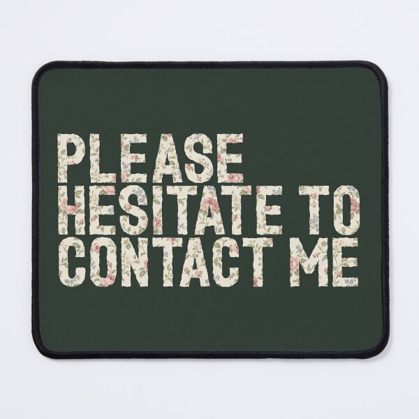 Item preview, Please Hesitate to Contact Me Cream Edition designed and sold by badtypography.