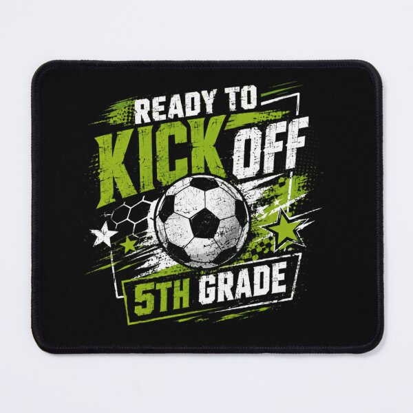 Item preview, Ready To Kick Off 5th Grade Soccer Student Back To School designed and sold by RetroMini2026.
