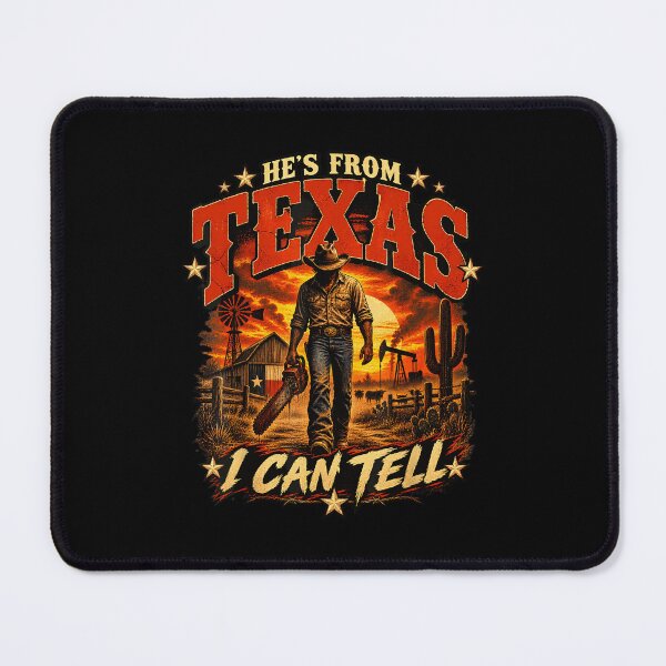 Item preview, Hes From Texas I Can Tell Chainsaw Horror Halloween Western designed and sold by DaveBevitt.
