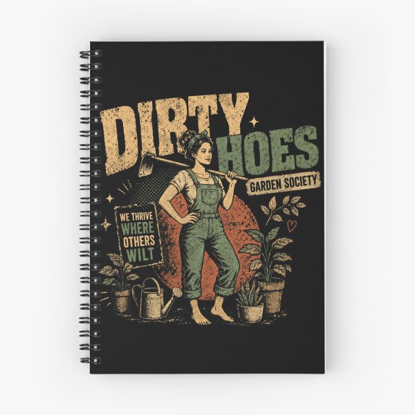 Item preview, Dirty Hoes Garden Society We Thrive Where Others Wilt Funny Gardening Lover designed and sold by RetroMini2026.