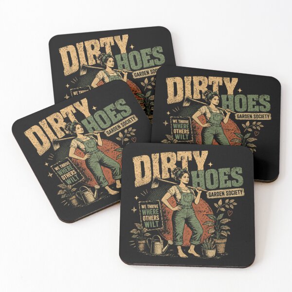 Item preview, Dirty Hoes Garden Society We Thrive Where Others Wilt Funny Gardening Lover designed and sold by RetroMini2026.