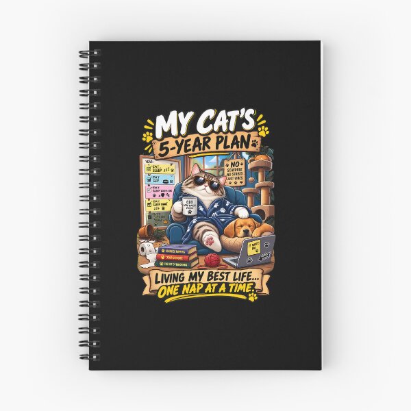 Item preview, My Cat's 5 Year Plan Funny Cat designed and sold by Dmo3HarkoArt.