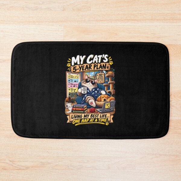 Item preview, My Cat's 5 Year Plan Funny Cat designed and sold by Dmo3HarkoArt.