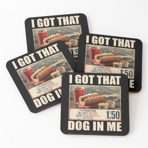 Item preview, Hotdog I Got that Dog in Me Funny Sports Meme Hot Dog designed and sold by RileyAngelaShop.