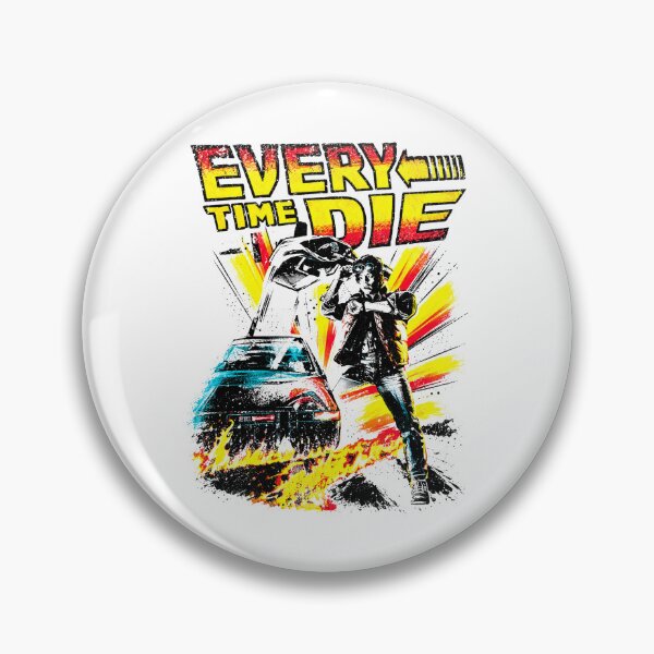 Item preview, every time i die designed and sold by normasemela59.