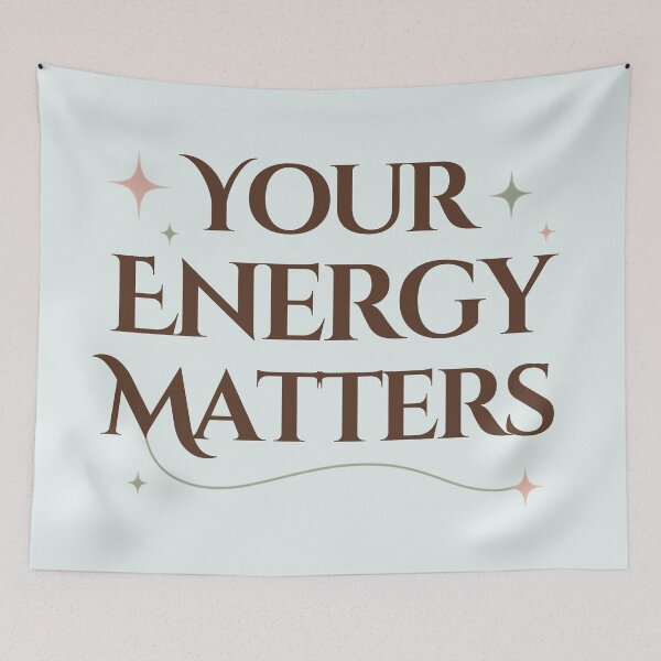 Item preview, Your Energy Matters Spiritual Self Worth Quote designed and sold by CosmicQuietStudio.