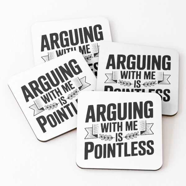 Item preview, Arguing With Me Is Pointless designed and sold by Frank Ring.