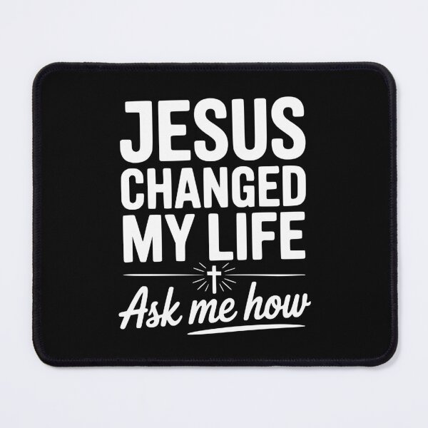 Item preview, Jesus Has Changed My Life Ask Me How designed and sold by Frank Ring.